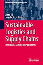 Télécharger le livre :  Sustainable Logistics and Supply Chains