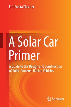 Téléchargez le livre :  A Solar Car Primer