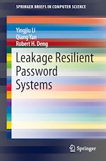 Télécharger le livre :  Leakage Resilient Password Systems