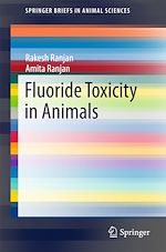Télécharger le livre :  Fluoride Toxicity in Animals