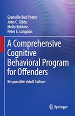 Télécharger le livre :  A Comprehensive Cognitive Behavioral Program for Offenders