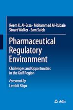 Télécharger le livre :  Pharmaceutical Regulatory Environment