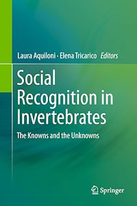 Télécharger le livre :  Social Recognition in Invertebrates
