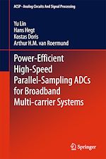 Télécharger le livre :  Power-Efficient High-Speed Parallel-Sampling ADCs for Broadband Multi-carrier Systems