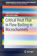 Télécharger le livre :  Critical Heat Flux in Flow Boiling in Microchannels