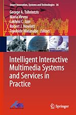 Télécharger le livre :  Intelligent Interactive Multimedia Systems and Services in Practice