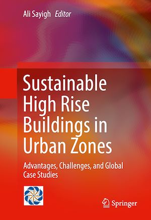 Téléchargez le livre :  Sustainable High Rise Buildings in Urban Zones