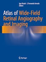 Télécharger le livre :  Atlas of Wide-Field Retinal Angiography and Imaging