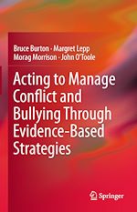 Télécharger le livre :  Acting to Manage Conflict and Bullying Through Evidence-Based Strategies