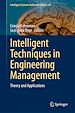 Télécharger le livre :  Intelligent Techniques in Engineering Management