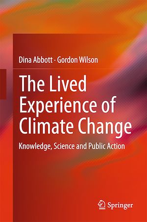 Téléchargez le livre :  The Lived Experience of Climate Change
