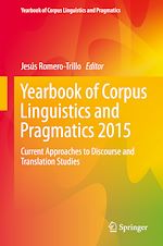 Télécharger le livre :  Yearbook of Corpus Linguistics and Pragmatics 2015