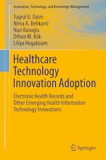 Télécharger le livre :  Healthcare Technology Innovation Adoption