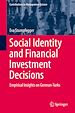 Télécharger le livre :  Social Identity and Financial Investment Decisions