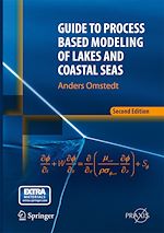 Télécharger le livre :  Guide to Process Based Modeling of Lakes and Coastal Seas