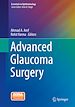 Télécharger le livre :  Advanced Glaucoma Surgery