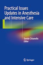 Télécharger le livre :  Practical Issues Updates in Anesthesia and Intensive Care