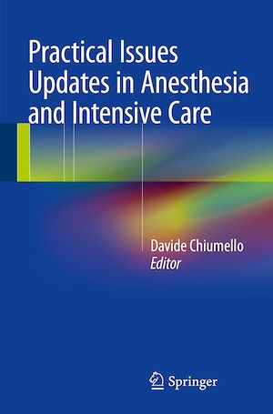 Téléchargez le livre :  Practical Issues Updates in Anesthesia and Intensive Care