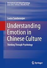 Télécharger le livre :  Understanding Emotion in Chinese Culture