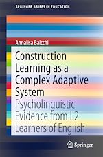 Télécharger le livre :  Construction Learning as a Complex Adaptive System