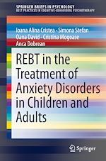 Télécharger le livre :  REBT in the Treatment of Anxiety Disorders in Children and Adults