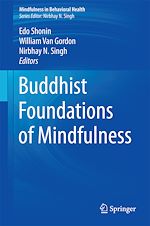 Télécharger le livre :  Buddhist Foundations of Mindfulness