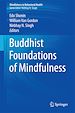 Télécharger le livre :  Buddhist Foundations of Mindfulness