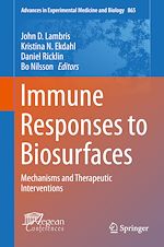 Télécharger le livre :  Immune Responses to Biosurfaces