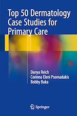 Télécharger le livre :  Top 50 Dermatology Case Studies for Primary Care