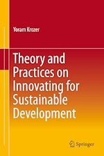 Télécharger le livre :  Theory and Practices on Innovating for Sustainable Development