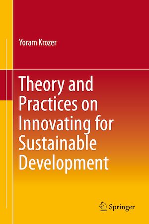 Téléchargez le livre :  Theory and Practices on Innovating for Sustainable Development