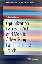 Télécharger le livre :  Optimization Issues in Web and Mobile Advertising