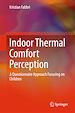 Télécharger le livre :  Indoor Thermal Comfort Perception