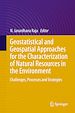 Télécharger le livre :  Geostatistical and Geospatial Approaches for the Characterization of Natural Resources in the Environment