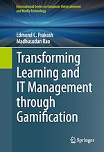 Télécharger le livre :  Transforming Learning and IT Management through Gamification