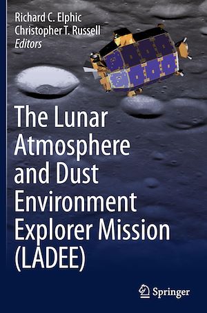 Téléchargez le livre :  The Lunar Atmosphere and Dust Environment Explorer Mission (LADEE)