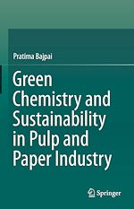Télécharger le livre :  Green Chemistry and Sustainability in Pulp and Paper Industry