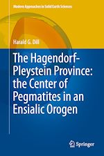 Télécharger le livre :  The Hagendorf-Pleystein Province: the Center of Pegmatites in an Ensialic Orogen