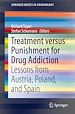 Télécharger le livre :  Treatment versus Punishment for Drug Addiction