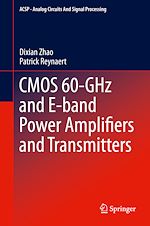 Télécharger le livre :  CMOS 60-GHz and E-band Power Amplifiers and Transmitters