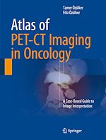 Télécharger le livre :  Atlas of PET-CT Imaging in Oncology