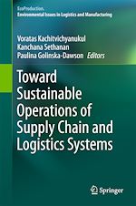 Télécharger le livre :  Toward Sustainable Operations of Supply Chain and Logistics Systems
