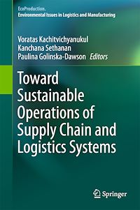 Télécharger le livre :  Toward Sustainable Operations of Supply Chain and Logistics Systems