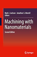 Télécharger le livre :  Machining with Nanomaterials