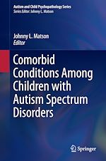 Télécharger le livre :  Comorbid Conditions Among Children with Autism Spectrum Disorders