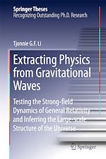Télécharger le livre :  Extracting Physics from Gravitational Waves