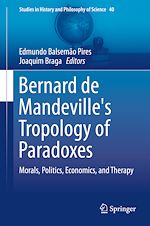 Télécharger le livre :  Bernard de Mandeville's Tropology of Paradoxes
