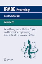Télécharger le livre :  World Congress on Medical Physics and Biomedical Engineering, June 7-12, 2015, Toronto, Canada