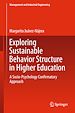 Télécharger le livre :  Exploring Sustainable Behavior Structure in Higher Education