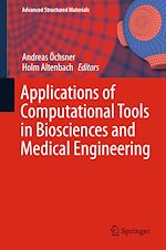 Télécharger le livre :  Applications of Computational Tools in Biosciences and Medical Engineering